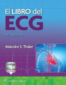 El libro del ECG 10° EDICIÓN