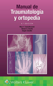 Manual de traumatología y ortopedia 8° edición