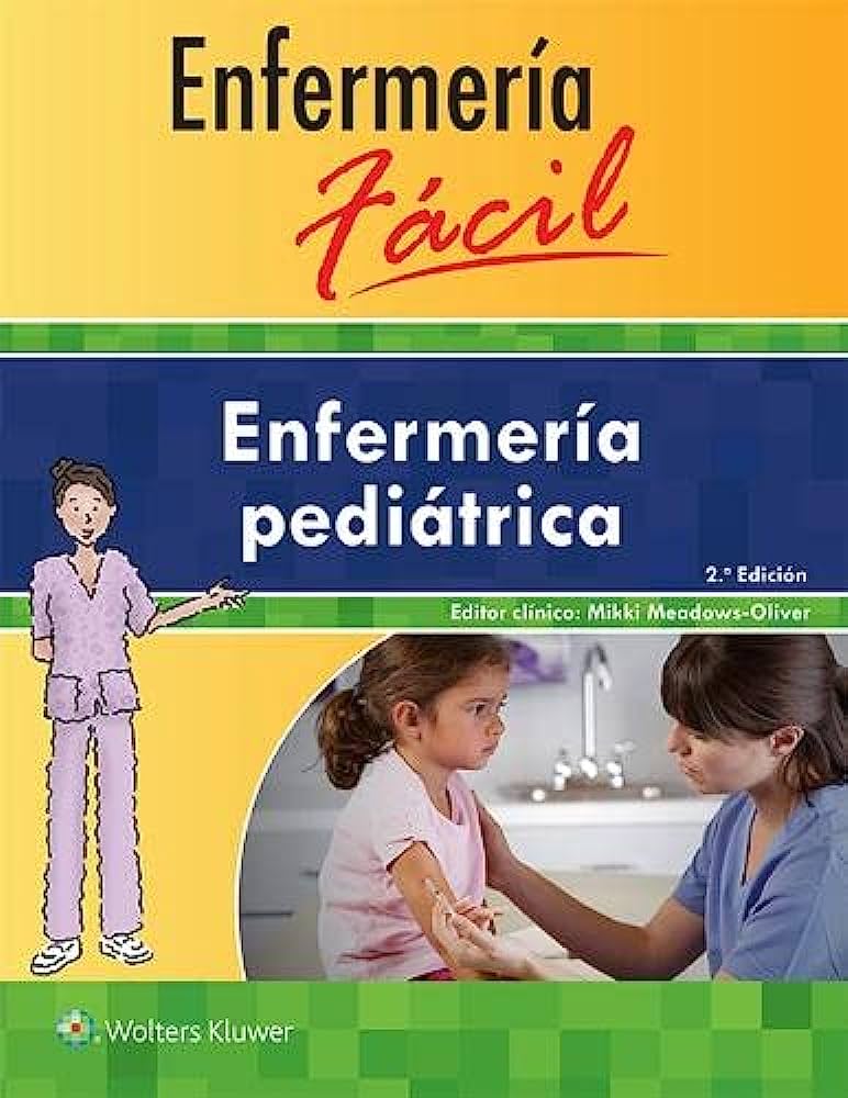 Enfermería pediátrica 2°segunda edición – DOCTOR DRESS PANAMA
