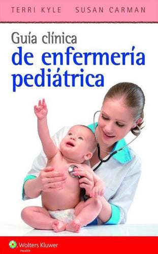Guía clínica de enfermería pediátrica
