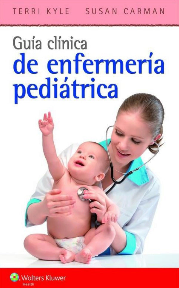 Guía clínica de enfermería pediátrica