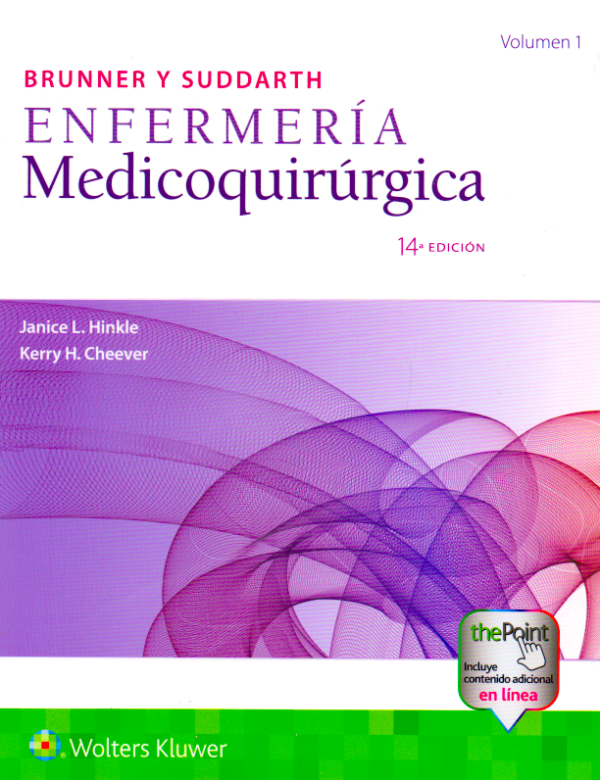 Brunner y Suddarth. Enfermería medicoquirúrgica