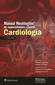 Manual Washington de especialidades clínicas. Cardiología 3ª ED.