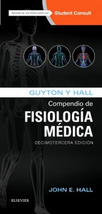GUYTON Y HALL. COMPENDIO DE FISIOLOGÍA MÉDICA