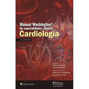 Manual Washington de Especialidades Clínicas: Cardiología 3ª ED.