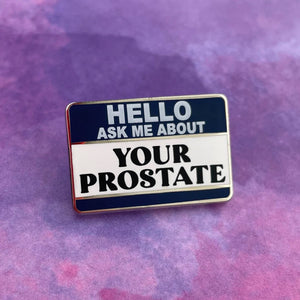 ASK ME ABOUT YOUR PROSTATE