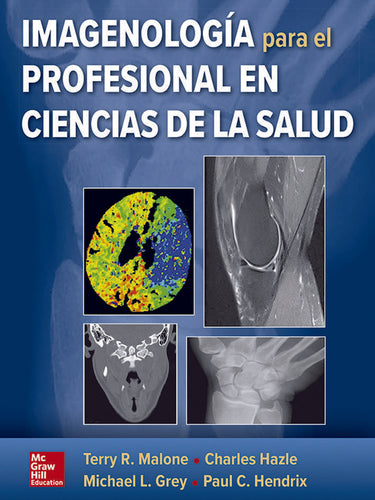 Imagenología para el profesional en ciencias de la salud